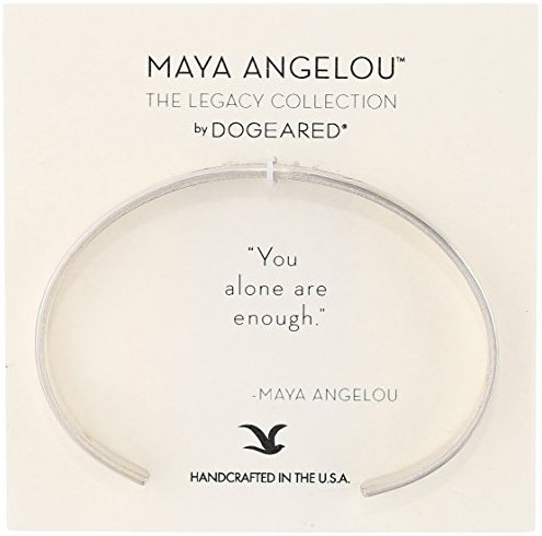 Dogeared Maya Angelou 2.0 "You Alone Are Enough" Thin Engraved Cuff Bracelet